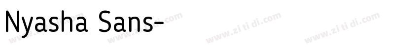Nyasha Sans字体转换